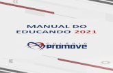 MANUAL DO EDUCANDO 2021 - colegiopromove.com