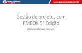 Gestão de projetos com PMBOK 5ª Edição