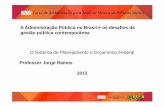 A Administração Pública no Brasil e os desafios da gestão ...