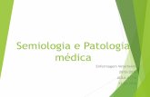 Semiologia e Patologia
