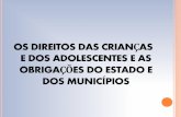 OS DIREITOS DAS CRIANÇAS E DOS ADOLESCENTES E AS ...