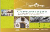 Comunicação e cidades Patrimônio Mundial no Brasil; 2010