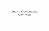 Linux e Computação Científica