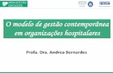 O modelo de gestão contemporânea em organizações hospitalares
