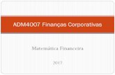 ADM4007 Finanças Corporativas Matemática Financeira