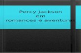 Percy Jackson em romances e aventuras - Livros Digitais