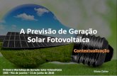 A Previsão de Geração Solar Fotovoltaica