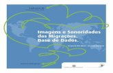 Imagens e Sonoridades das Migrações.