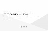 SESAB - Secretaria da Saúde do Estado da Bahia SESAB - BA