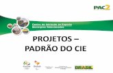PROJETOS PADRÃO DO CIE - Unidade Regionalizada de Sinop ...