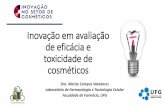 Inovação em avaliação de eficácia e toxicidade de cosméticos