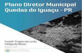 Plano Diretor Municipal Quedas do Iguaçu - PR