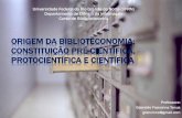 ORIGEM DA BIBLIOTECONOMIA: CONSTITUIÇÃO PRÉ-CIENTÍFICA ...