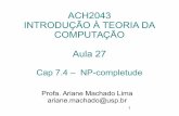 ACH2043 INTRODUÇÃO À TEORIA DA COMPUTAÇÃO Aula 27