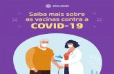 Saiba mais sobre as vacinas contra a COVID-19