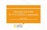 Educação Domiciliar PL 3179/2012