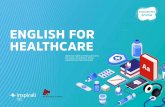 ENGLISH FOR HEALTHCARE