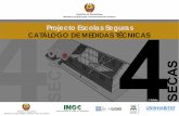 Projecto Escolas Seguras CATÁLOGO DE MEDIDAS TÉCNICAS