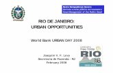 RIO DE JANEIRO: URBAN OPPORTUNITIES