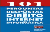 101 PERGUNTAS E RESPOSTAS DO DIREITO DA I NTERNET E DA I NFORMTICA