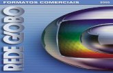 Formatos comerciais - Comercial Rede Globo