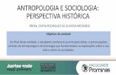 ANTROPOLOGIA E SOCIOLOGIA: PERSPECTIVA HISTÓRICA