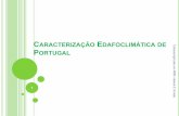 CARACTERIZAÇÃO EDAFOCLIMÁTICA DE PORTUGAL