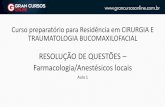 RESOLUÇÃO DE QUESTÕES Farmacologia/Anestésicos locais