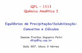 QFL 1111 Química Analítica I Equilíbrios de Precipitação ...