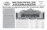 Ó 19 DE JANEIRO DE 2007 Definida programação do Carnaval 2007