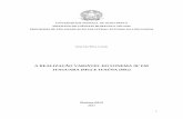 A REALIZAÇÃO VARIÁVEL DO FONEMA /R/ EM ITAGUARA (MG) E ...
