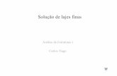 Análise de Estruturas I Carlos Tiago - ULisboa