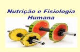 Nutrição e Fisiologia Humana - Portal IDEA