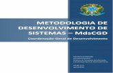 METODOLOGIA DE DESENVOLVIMENTO DE SISTEMAS MdsCGD