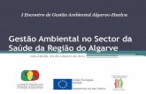 Gestão Ambiental no Sector da Saúde da Região do Algarve