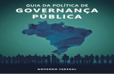 GUIA DA POLÍTICA DE GOVERNANÇA PÚBLICA