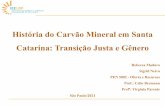 História do Carvão Mineral em Santa Catarina: Transição ...