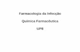 Farmacologia da InfecçãoFarmacologia da Infecção Qí i F ...