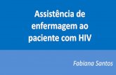Assistência de enfermagem ao paciente com HIV