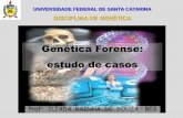 Genética Forense: estudo de casos - UFSC