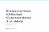Exercícios Oficial Cartorário TJ-MG