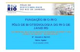 FUNDAÇÃO BIO-RIO PÓLO DE BIOTECNOLOGIA DO RIO DE JANEIRO