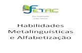 Pos-Graduação (Lato Senso) Habilidades Metalinguísticas e ...