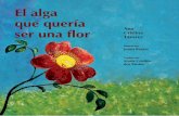 Português/Espanhol El alga que quería ser una flor ...