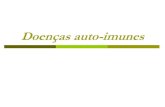 Doen§as auto-imunes - DOEN‡AS AUTO    Doen§as auto-imunes . CLASSIFICA‡ƒO DAS DOEN‡AS