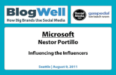 BlogWell Seattle Case Study: Microsoft, presented by Nestor Portillo