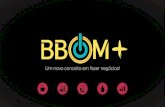 Apresentação de Negócios BBOM + Veja como Funciona a BBOM + SLides bbom +