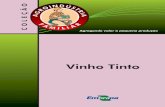 Vinho Tinto - Vinho Tinto Luiz Antenor Rizzon Irineo Dall¢â‚¬â„¢Agnol Embrapa Informa£§££o Tecnol£³gica
