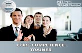 Core Competence Trainer Net Profit