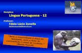 Disciplina: Língua Portuguesa - 12